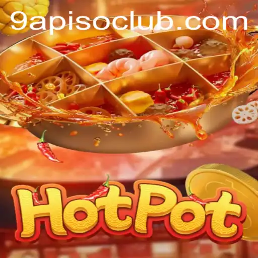 Exploring the Exciting World of Hotpot: A New Gaming Sensation