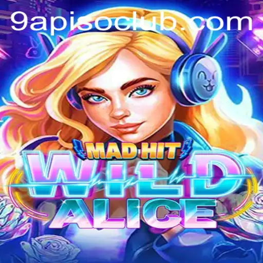 The Enigmatic Adventure of MadHitWildAlice: A Comprehensive Guide
